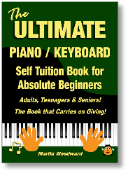The Ultimate Piano Keyboard Tuition Book for Begginers